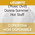 (Music Dvd) Donna Summer - Hot Stuff cd