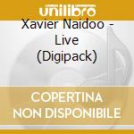 Xavier Naidoo - Live (Digipack) cd musicale di Xavier Naidoo
