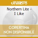 Northern Lite - I Like cd