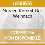 Morgen Kommt Der Weihnach cd