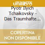 Pyotr Ilyich Tchaikovsky - Das Traumhafte Weihnachts cd musicale di Tschaikowsky, P. I.