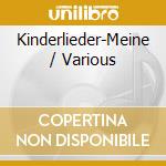 Kinderlieder-Meine / Various cd