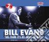 Bill Evans - It's All About The Music (2 Cd) cd