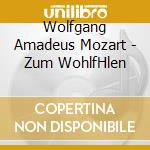 Wolfgang Amadeus Mozart - Zum WohlfHlen cd