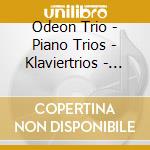 Odeon Trio - Piano Trios - Klaviertrios - Nos 1 & 2 cd