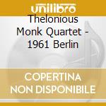 Thelonious Monk Quartet - 1961 Berlin cd