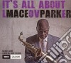Maceo Parker - It'S All About Love cd