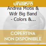 Andrea Motis & Wdr Big Band - Colors & Shadows cd musicale