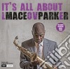 (LP Vinile) Maceo Parker - It'S All About Love (2 Lp) cd