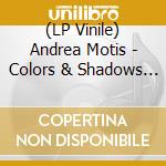(LP Vinile) Andrea Motis - Colors & Shadows (180G) (2 Lp) lp vinile