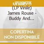 (LP Vinile) James Rouse - Buddy And Biscuit (The Buddy Miles Story vinile