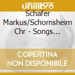 Schafer Markus/Schornsheim Chr - Songs Of The Mozart Era cd