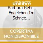 Barbara Behr - Engelchen Im Schnee Wandkalender cd