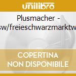 Plusmacher - Fsw/freieschwarzmarktwirt cd