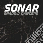Sonar - Shadow Dancers cd