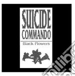 Suicide Commando - Black Flowers cd