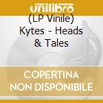 (LP Vinile) Kytes - Heads & Tales vinile