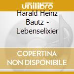 Harald Heinz Bautz - Lebenselixier cd