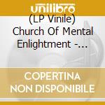 (LP Vinile) Church Of Mental Enlightment - Gravedanger vinile