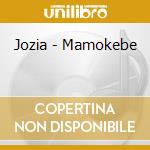 Jozia - Mamokebe cd
