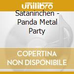 Sataninchen - Panda Metal Party