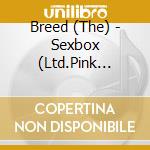 Breed (The) - Sexbox (Ltd.Pink Vinyl Inkl.Download-Code) cd