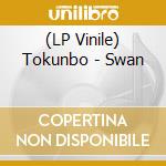 (LP Vinile) Tokunbo - Swan lp vinile di Tokunbo