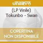 (LP Vinile) Tokunbo - Swan vinile
