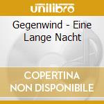 Gegenwind - Eine Lange Nacht cd