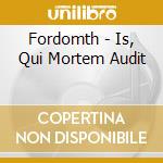 Fordomth - Is, Qui Mortem Audit cd