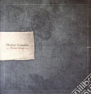 Olafur Arnalds - Found Songs (Ep) cd musicale di ARNALDS OLAFUR