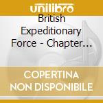 British Expeditionary Force - Chapter Two: Konstellation Neu cd musicale di British Expeditionary Force
