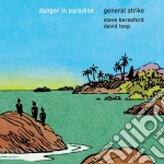 (LP Vinile) General Strike - Danger In Paradise vinile