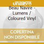 Beau Navire - Lumens / Coloured Vinyl cd