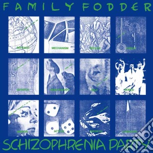 (LP Vinile) Family Fodder - Schizophrenia Party lp vinile di Fodder Family