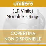 (LP Vinile) Monokle - Rings vinile