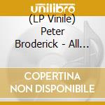 (LP Vinile) Peter Broderick - All Together Again - Clear Vinyl lp vinile di Broderick, Peter