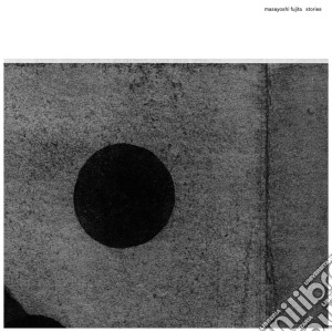 Masayoshi Fujita - Stories cd musicale di Masayoshi Fujita