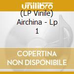 (LP Vinile) Airchina - Lp 1 lp vinile di Airchina