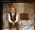 Deaf Havana - Fools And Worthless Liars cd