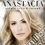 Anastacia - Stupid Little Things cd