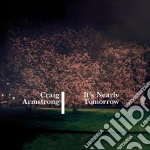 Craig Armstrong - It's Nearly Tomorrow cd