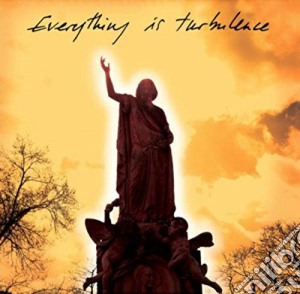 (LP Vinile) Justin Robertson - Everything Is Turbulence lp vinile di Justin Robertson