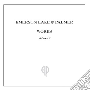 Emerson, Lake & Palmer - Works Volume 2 (2 Cd) cd musicale di Lake & palm Emerson