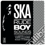 Ska / Rude Boy Sounds (3 Cd) cd