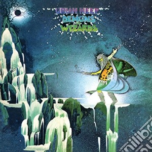 Uriah Heep - Demons And Wizards (2 Cd) cd musicale di Uriah Heep