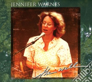 Jennifer Warnes - The Well cd musicale di Jennifer Warnes