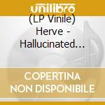 (LP Vinile) Herve - Hallucinated Surf vinile