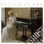 Petula Clark - From Now On