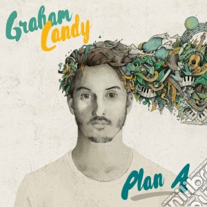 Graham Candy - Plan A cd musicale di Candy Graham